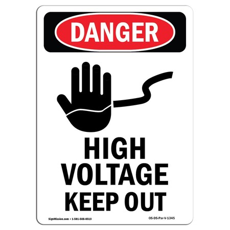 Signmission OSHA Sign, 5" Height, High Voltage Keep Out, Portrait, DS-D-35-V-1345-10PK OS-DS-D-35-V-1345-10PK